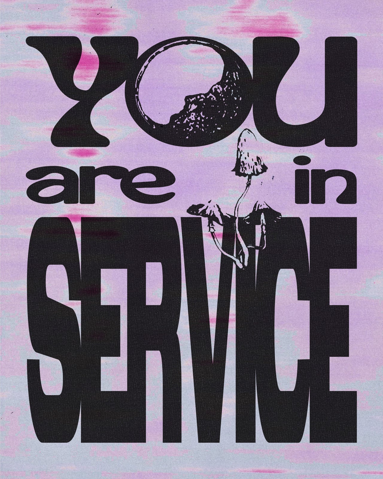 You Are in Service