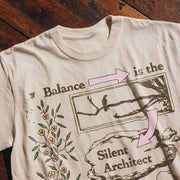 Balance Is The Silent Architect Tee