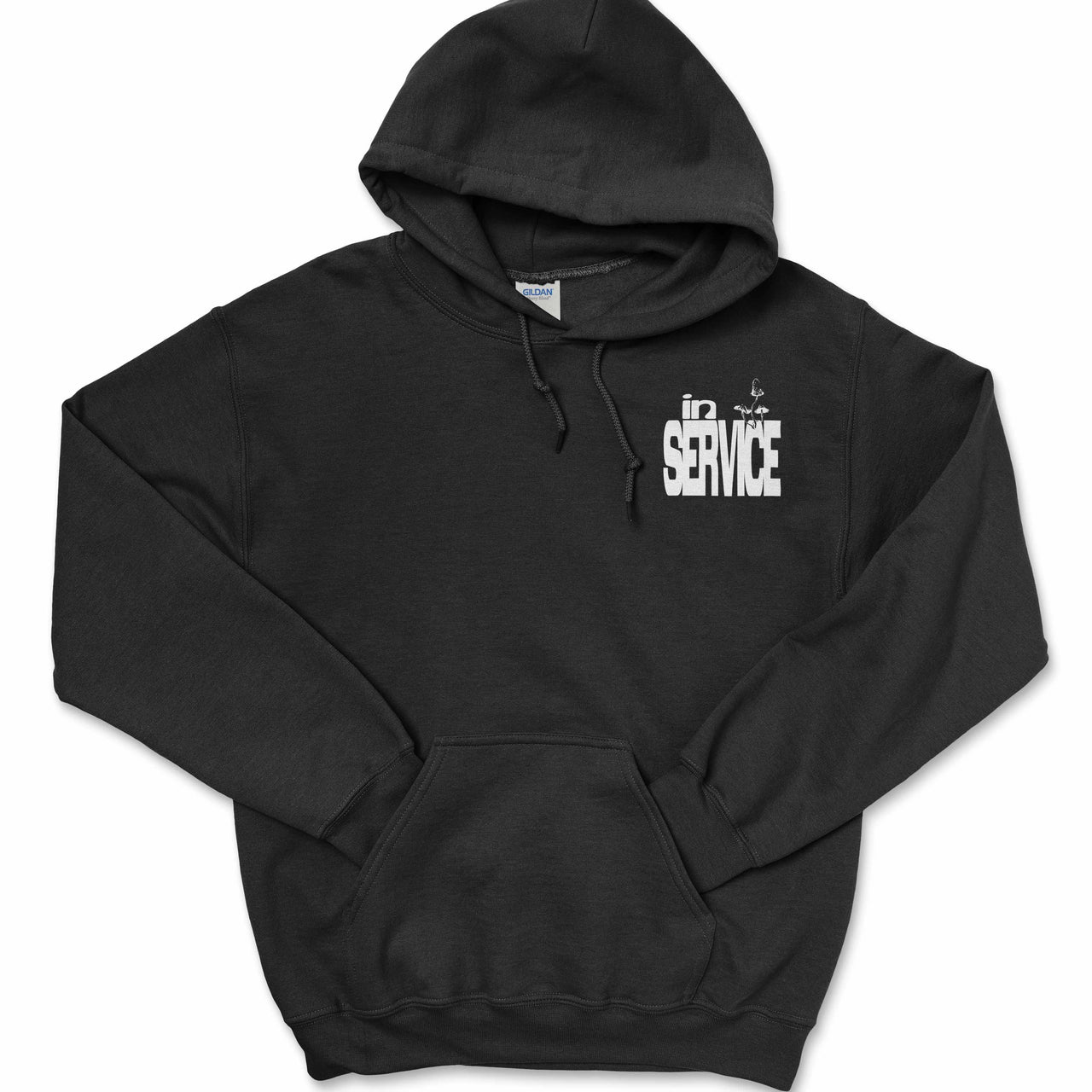 You Are in Service Hoodie