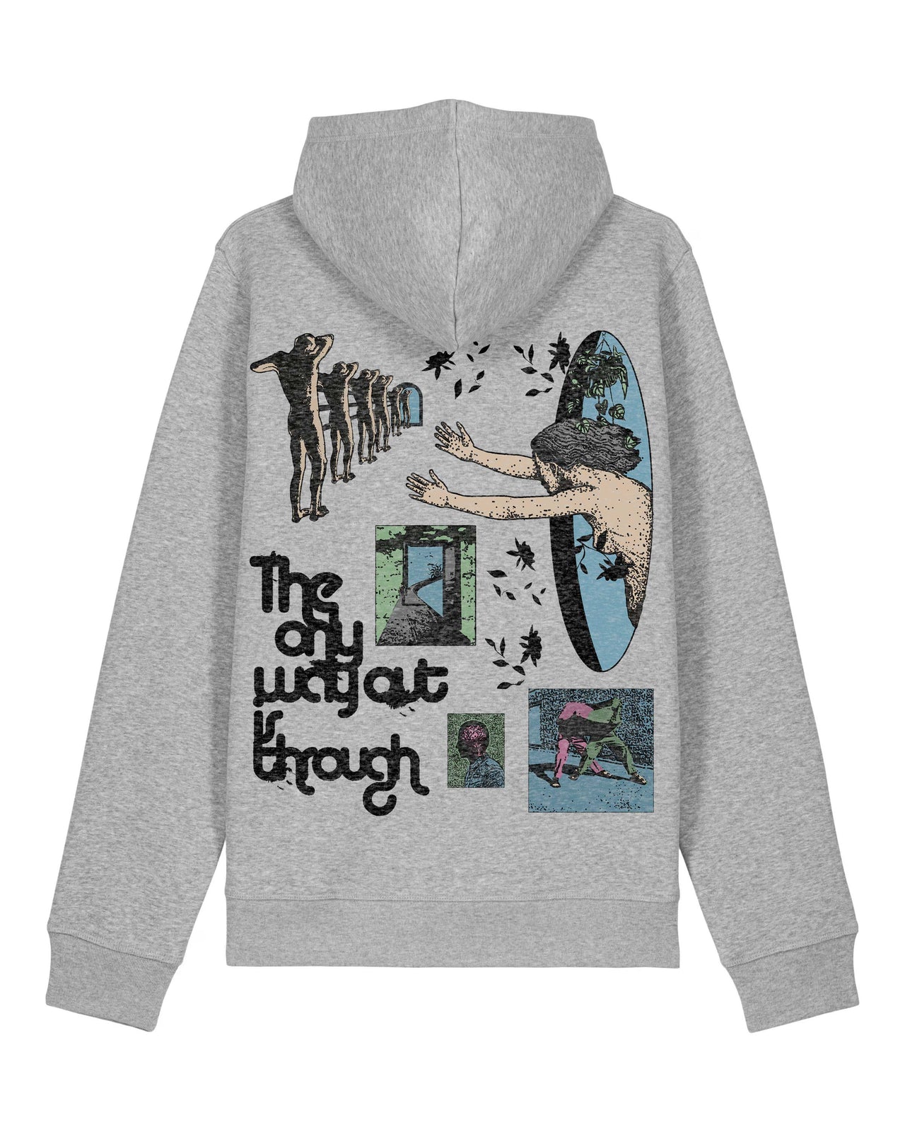 The Only Way Out is Through Hoodie