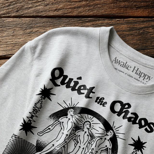 Quiet The Chaos Tee