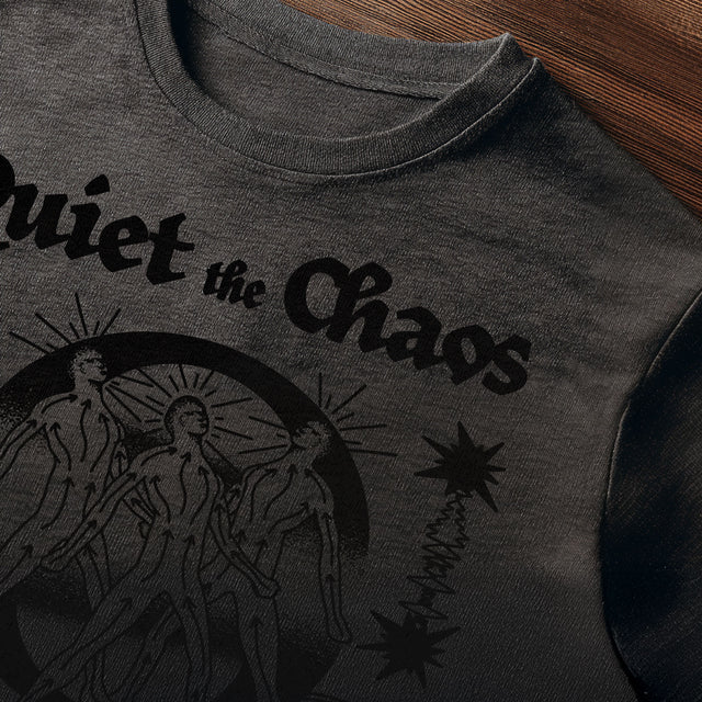 Quiet The Chaos Tee