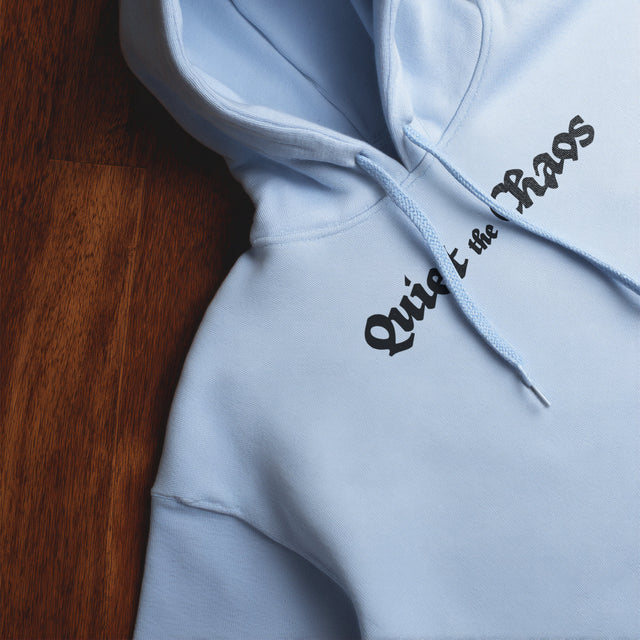 Quiet The Chaos Hoodie
