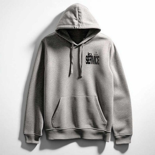 You Are in Service Hoodie