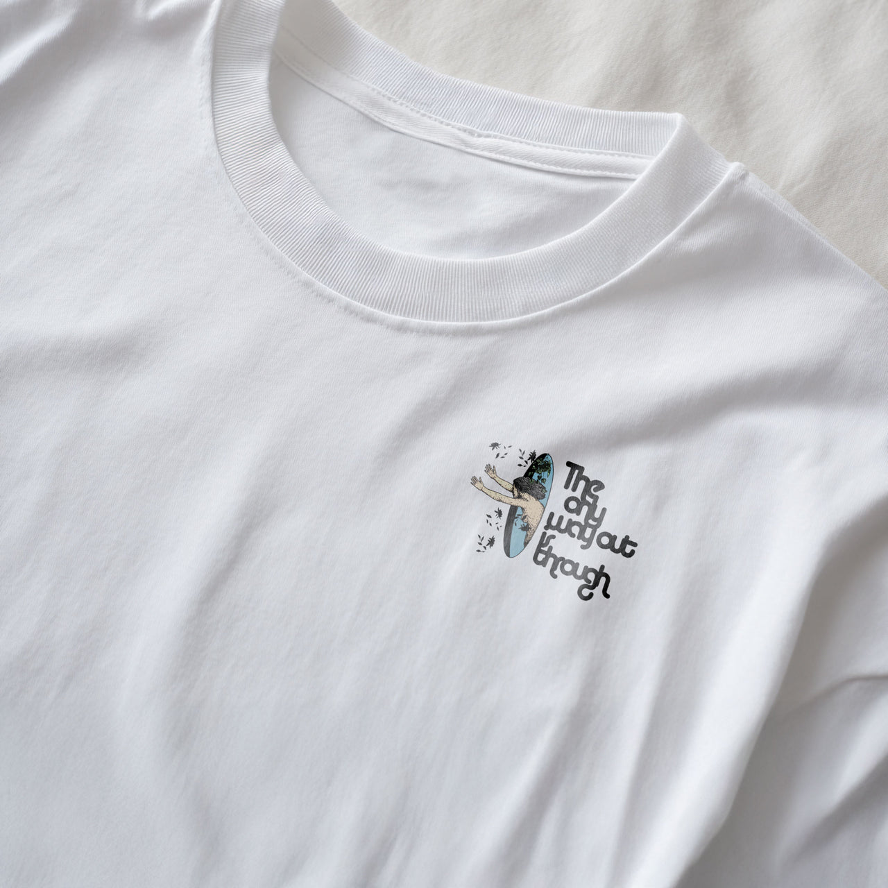 The Only Way Out is Through Tee