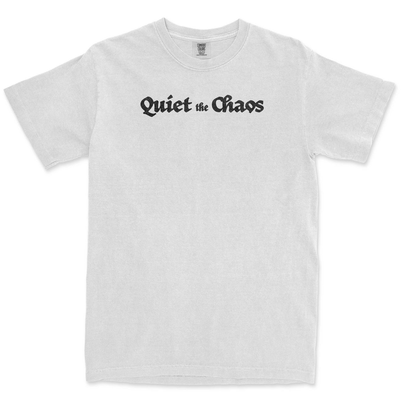 Quiet The Chaos Tee