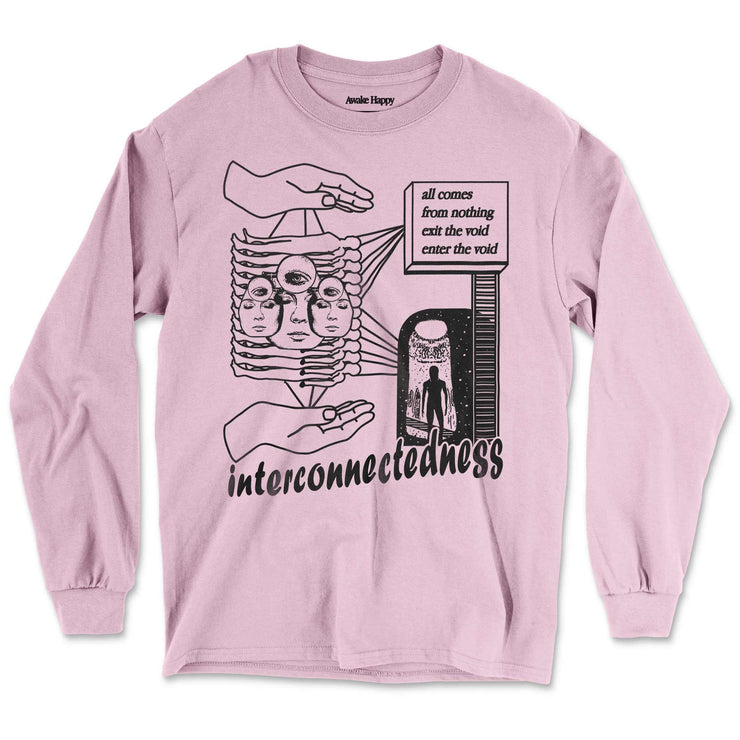 Interconnectedness Long Sleeve Shirt Front by Awake Happy - artist dean montecillo unowneddreams devon meadows unisex mens womens abstract energy hand all comes from nothing exit the void enter the void women faces 