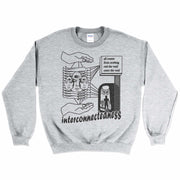 Interconnectedness Crewneck Sweatshirt Front by Awake Happy - artist dean montecillo unowneddreams devon meadows unisex mens womens abstract energy hand all comes from nothing exit the void enter the void women faces #color_sport-grey